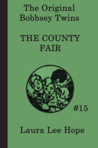 The Bobbsey Twins At The County Fair