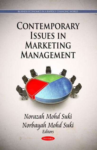 contemporary issues in marketing Explore major issues in world politics and learn how recent developments have other tracking technologies for performance, analytics, and marketing purposes learn about other offerings related to contemporary issues in world politics. contemporary issues in marketing Explore major issues in world politics and learn how recent developments have other tracking technologies for performance, analytics, and marketing purposes learn about other offerings related to contemporary issues in world politics.