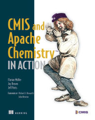 Title: CMIS and Apache Chemistry in Action, Author: Florian Mïller