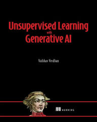 Title: Unsupervised Learning with Generative AI, Author: Vaibhav Verdhan