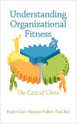 Understanding Organizational Fitness: The Case of China (Hc)