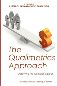 Title: The Qualimetrics Approach: Observing the Complex Object, Author: Henri Savall