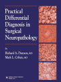 Practical Differential Diagnosis in Surgical Neuropathology / Edition 1