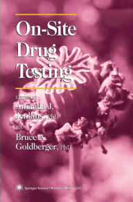 Title: On-Site Drug Testing / Edition 1, Author: Amanda J. Jenkins