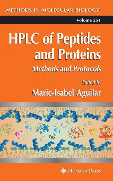 HPLC of Peptides and Proteins: Methods and Protocols / Edition 1