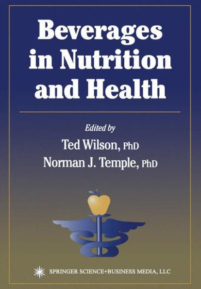 Beverages in Nutrition and Health / Edition 1