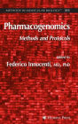 Pharmacogenomics: Methods and Protocols / Edition 1