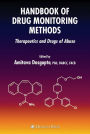 Handbook of Drug Monitoring Methods: Therapeutics and Drugs of Abuse