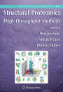 Structural Proteomics: High-Throughput Methods / Edition 1