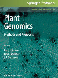 Title: Plant Genomics: Methods and Protocols / Edition 1, Author: Daryl J. Somers