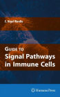 Guide to Signal Pathways in Immune Cells / Edition 1