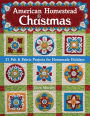 American Homestead Christmas: 21 Felt & Fabric Projects for Homemade Holidays