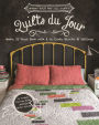 Quilts du Jour: Make It Your Own with a la Carte Blocks & Settings