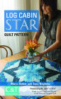 Log Cabin Star Quilt Pattern