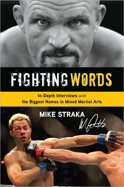 fighting-words-in-depth-interviews-with-the-biggest-names-in-mixed