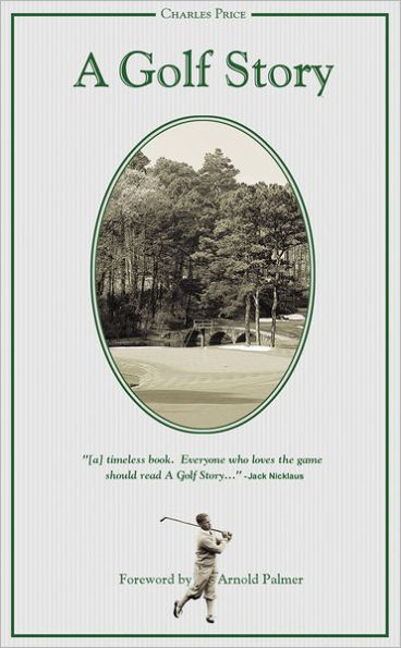 A Golf Story: Bobby Jones, Augusta National, and the Masters Tournament