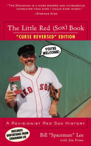 The Little Red (Sox) Book: A Revisionist Red Sox History