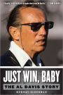 Just Win, Baby: The Al Davis Story