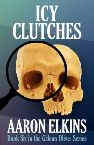 Icy Clutches (Gideon Oliver Series #6)