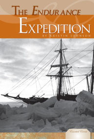 Title: Endurance Expedition, Author: Kristin F. Johnson