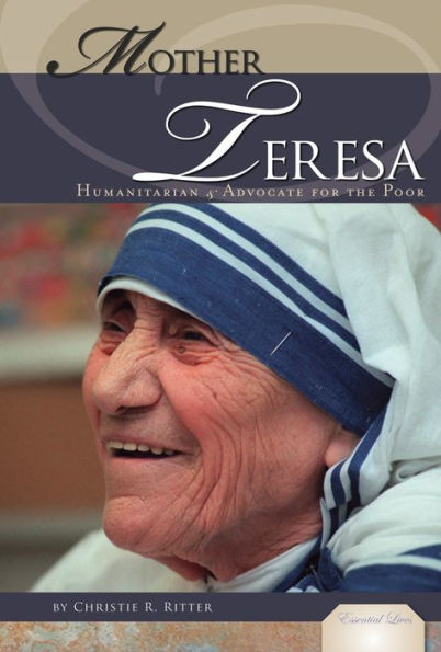Mother Teresa: Humanitarian and Advocate for the Poor