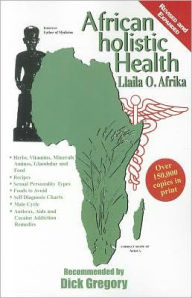 Title: African Holistic Health, Author: Llaila O Afrika