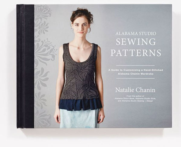 Alabama Studio Sewing Patterns: A Guide to Customizing a Hand-Stitched Alabama Chanin Wardrobe