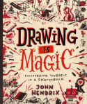 Alternative view 1 of Drawing Is Magic: Discovering Yourself in a Sketchbook