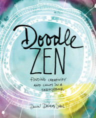 Title: Doodle Zen: Finding Creativity and Calm in a Sketchbook