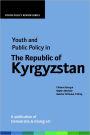 Youth and Public Policy in Kyrgyzstan