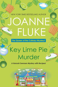 Title: Key Lime Pie Murder (Hannah Swensen Series #9), Author: Joanne Fluke