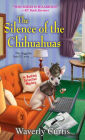 The Silence of the Chihuahuas (Barking Detective Series #5)