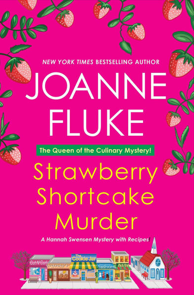 Strawberry Shortcake Murder (Hannah Swensen Series #2)