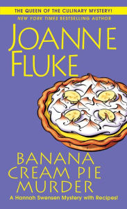 Title: Banana Cream Pie Murder (B&N Exclusive Edition) (Hannah Swensen Series #21), Author: Joanne Fluke