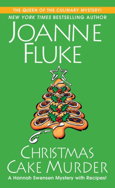 Christmas Cake Murder Hannah Swensen Series 23 By Joanne Fluke Paperback Barnes Noble