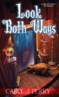 Look Both Ways (Witch City Series #3)