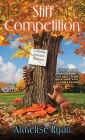 Stiff Competition (Mattie Winston Series #7)
