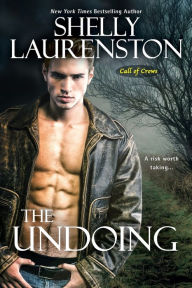 Title: The Undoing (Call of Crows Series #2), Author: Shelly Laurenston