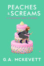 Peaches and Screams (Savannah Reid Series #7)