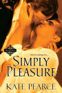 Simply Pleasure (House of Pleasure Series)