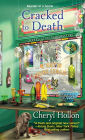 Cracked to Death (Webb's Glass Shop Series #3)