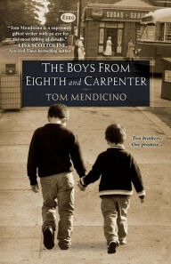 Title: The Boys from Eighth and Carpenter, Author: Tom Mendicino