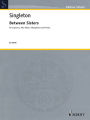 Between Sisters: for Soprano, Flute, Vibraphone and Piano
