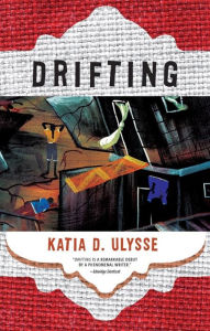 Title: Drifting, Author: Katia D. Ulysse