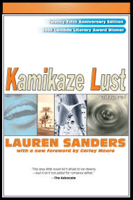 Title: Kamikaze Lust, Author: Lauren Sanders