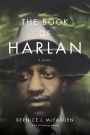 The Book of Harlan: A Novel