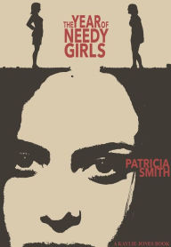 Title: The Year of Needy Girls, Author: Patricia Smith