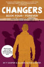 Changers Book Four: Forever