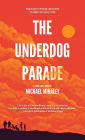 The Underdog Parade