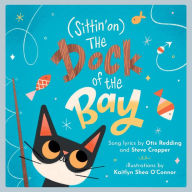 Title: (Sittin' on) The Dock of the Bay: A Children's Picture Book, Author: Otis Redding